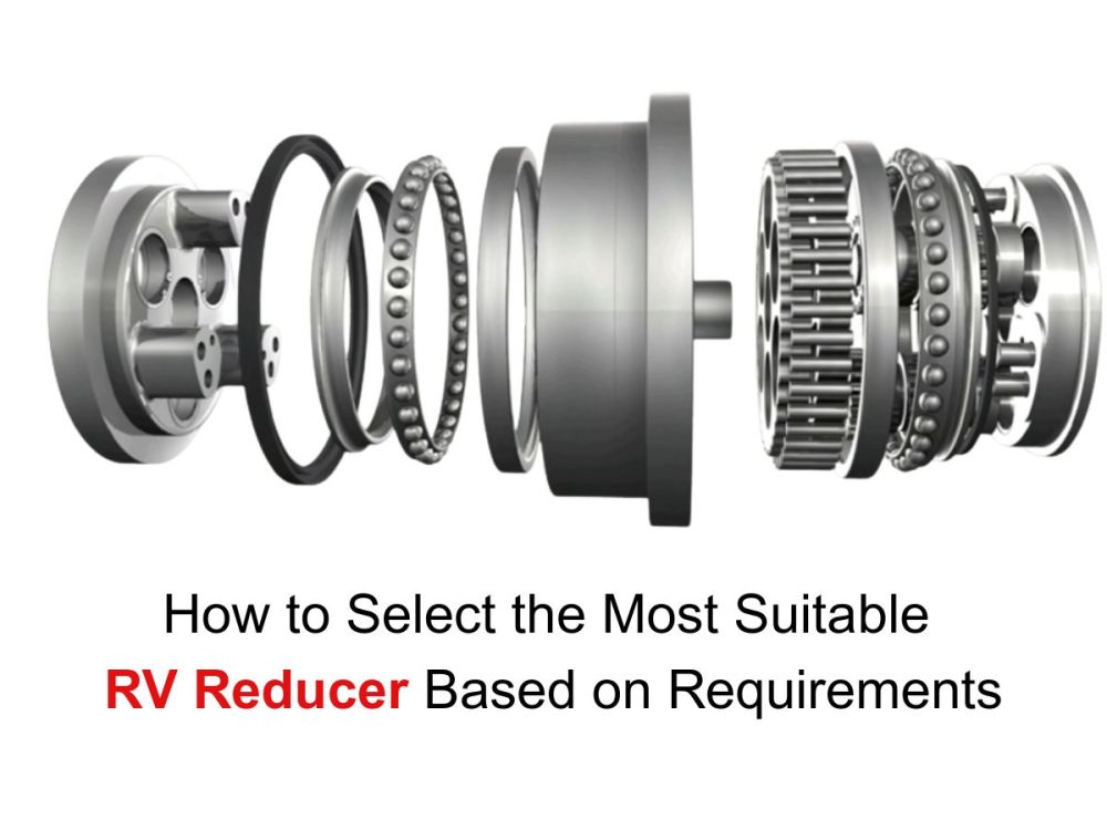 How to Select the Most Suitable RV Reducer Based on Requirements