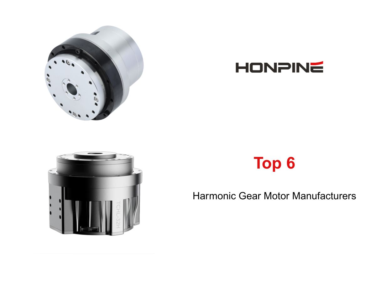 Top 6 Harmonic Gear Motor Manufacturers